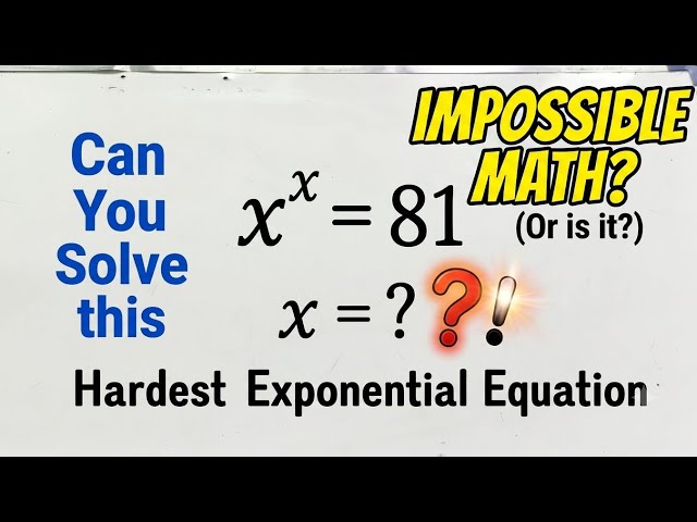 Hardest exponential equation!