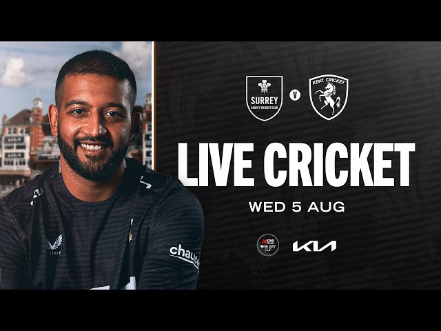 ⚪ LIVE - Surrey v Kent Spitfires (Men's Metro Bank One Day Cup)