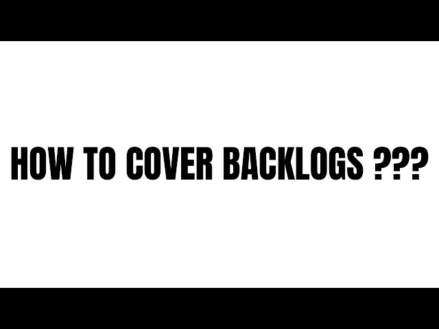 COVER ALL YOUR BACKLOGS IN A WEEK | JEE 2027