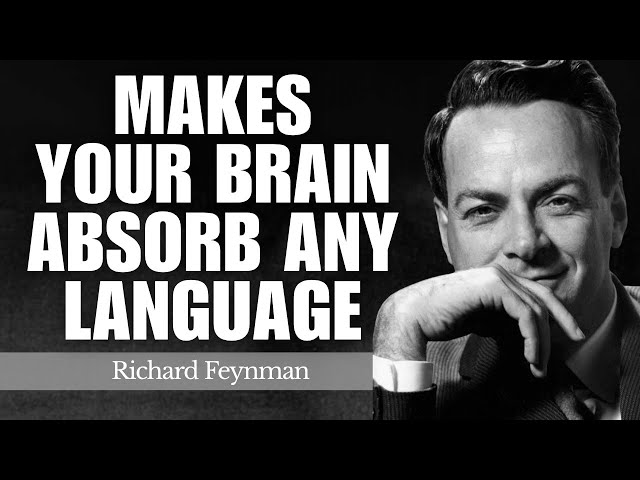 Feynman’s 15-Minute Trick That Makes Your Brain Absorb Any Language Instantly