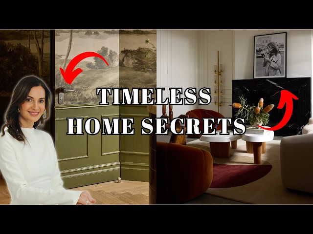 7 Designer Secrets For A TIMELESS Home