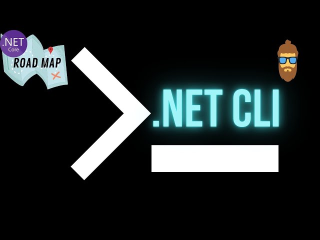 DotNet CLI - Aprende a usar la consola de comandos de .NET como los profesionales 💻 - .NET RoadMap