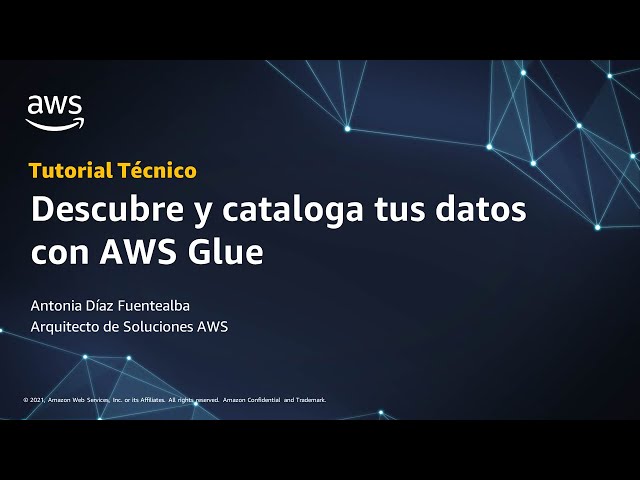 Discover and catalog your data with AWS Glue - Spanish