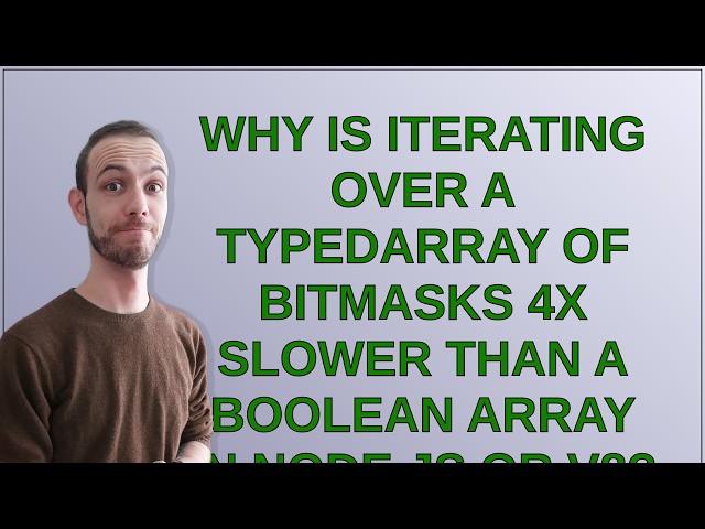 Why is iterating over a TypedArray of bitmasks 4x slower than a boolean array in Node.js or V8?
