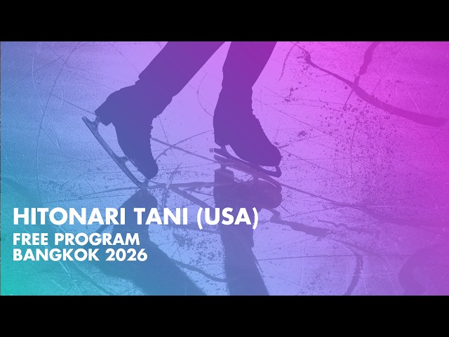 Hitonari TANI (USA) | Junior Men Free Program | Bangkok 2026