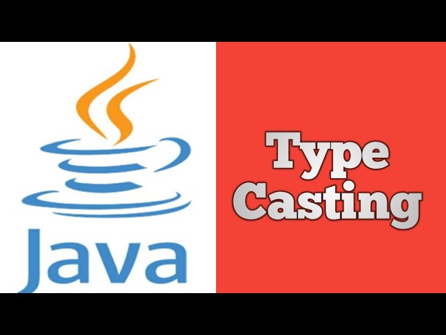 Type Casting in Java  (Class 9)