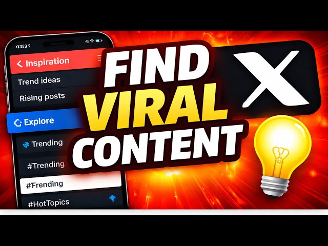 How to Find Trending Content on X: Inspiration & Explore Explained!