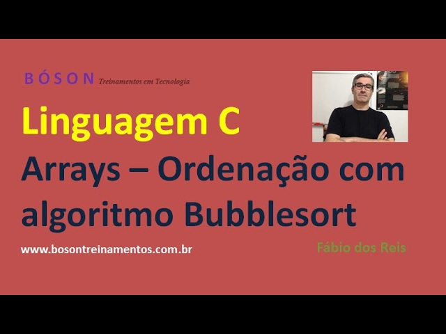 19 - Programming in C Language - Sorting Arrays with Bubblesort Algorithm