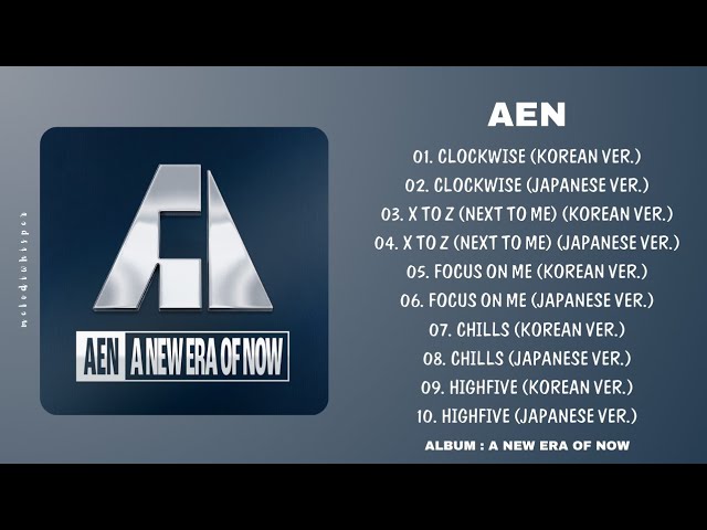 [ FULL ALBUM ] AEN - A NEW ERA OF NOW