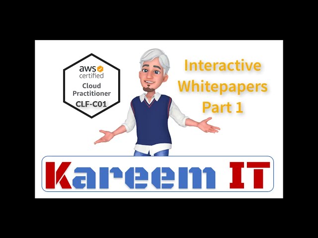 AWS CLF-C01 Interactive Whitepapers