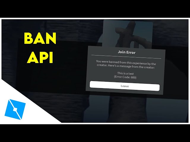 ROBLOX Tutorials - How to Use Ban API (Ban System)