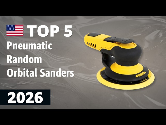 TOP—5. Best Pneumatic Random Orbital Sanders 2026
