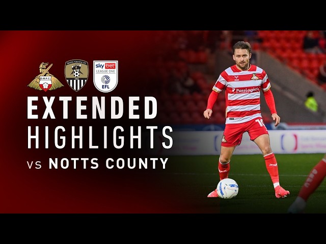 Extended highlights | Rovers v Notts County