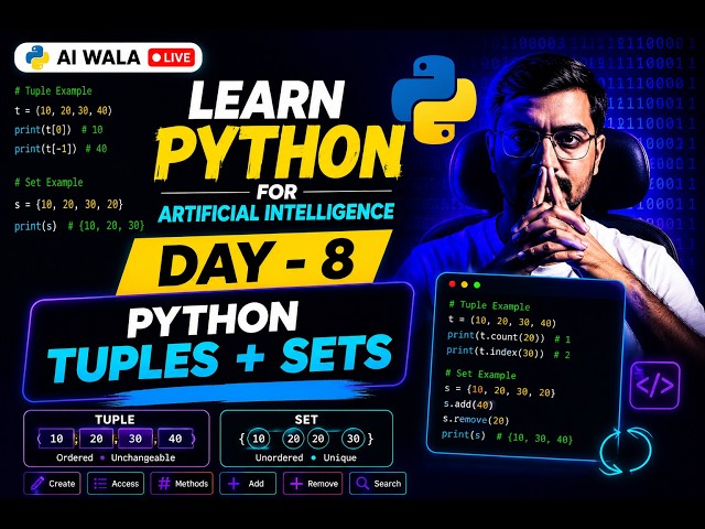 Day 8 - Python Tuples + Sets