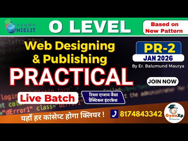 O Level || PR-2 || M2-R5.1 || Practical class ||  Jan 2026 || GyanXp