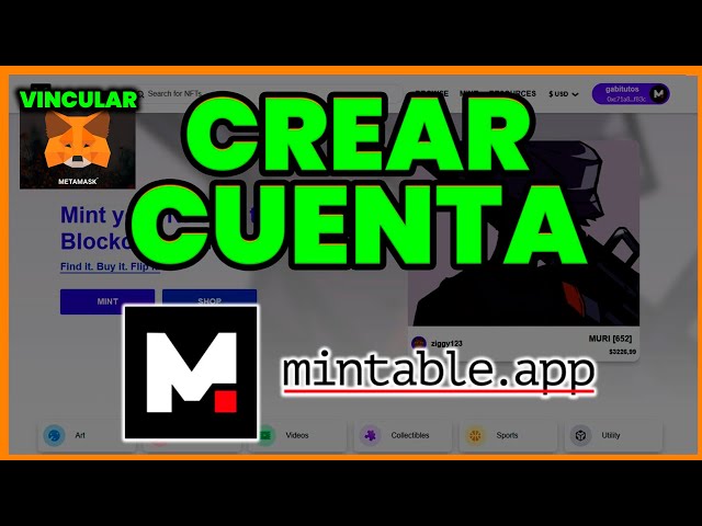 ➡️ Cómo CREAR CUENTA en MINTABLE.APP en 2026  ✚ Vincular Billetera METAMASK