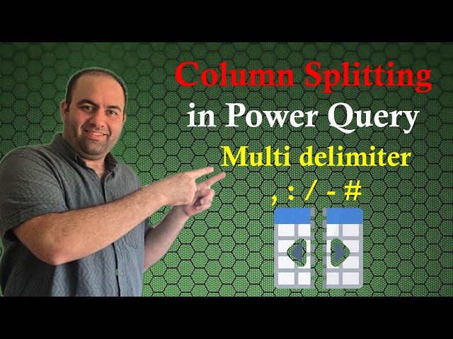 Split a Column in Power Query Using Multiple Delimiters