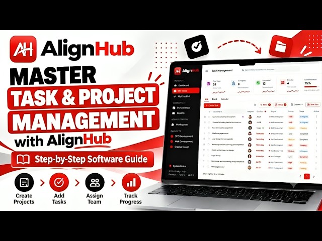 AlignHub Task & Project Management Tutorial | Step-by-Step Guide