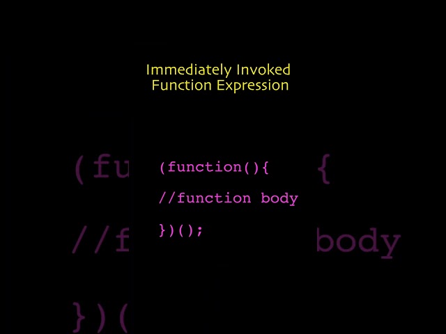 What is an IIFE in Javascript ? | Immediately Invoked Function Expression | Javascript Tips