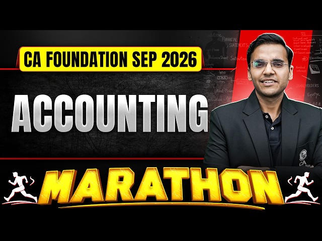 CA Foundation Accounting: Full Day Marathon | CA Foundation Accounts | Sep 2026 | CA Nitin Goel