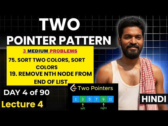 Day 4/90 🔥Three Popular Interview Questions Two Pointer Pattern  | Babua DSA Patterns 2025 #dsa