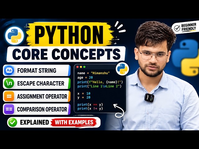 Python Basics You Must Know | Format Strings, Escape Characters & Operators