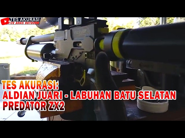 ACCURACY TEST OF PREDATOR ZX2 AIR RIFLE ORDERED BY BOSS ALDIAN JAURI, SOUTH LABUHAN BATU