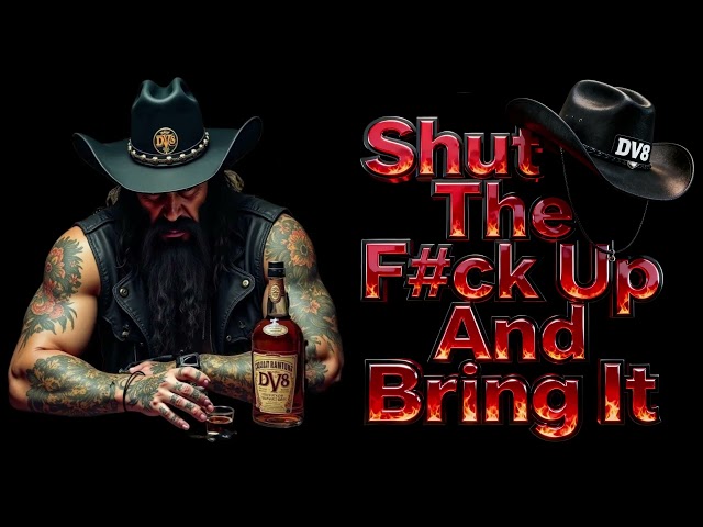 S.T.F.U (EXPLICIT) | DV8 Outlaw Country Rap x Southern Rock (Hard 808 Banger)