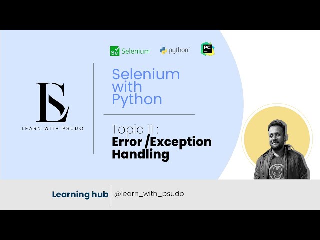 Topic 11 : Python Error Handling 🔥 | try-except, raise & Custom Exceptions Explained