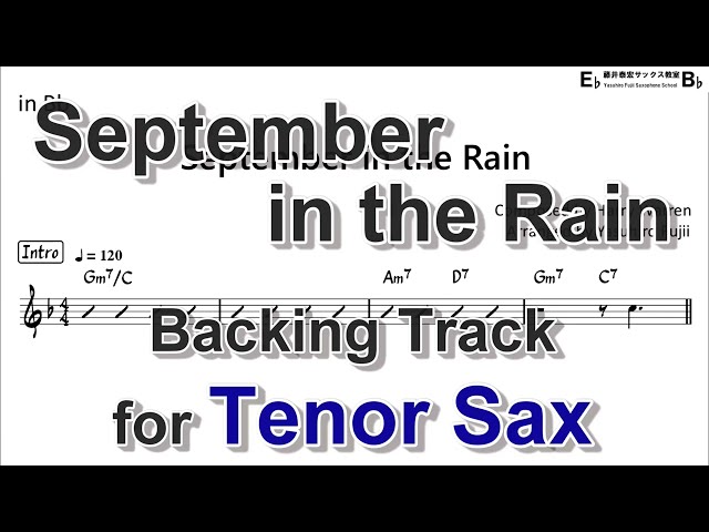 September in the Rain - Backing Track with Sheet Music for Tenor Sax
