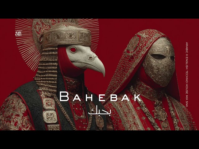 Bahebak (Remix) | بحبك | Arabic x English Techno House Mix SNX