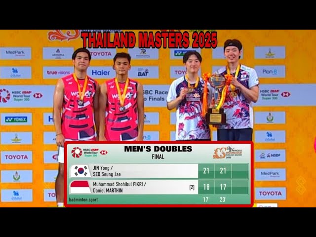 💪UNSTOPPABLE ‼️ JIN / SEO 🇰🇷 VS FIKRI / MARTHIN 🇮🇩 | THAILAND MASTERS 2025‼️