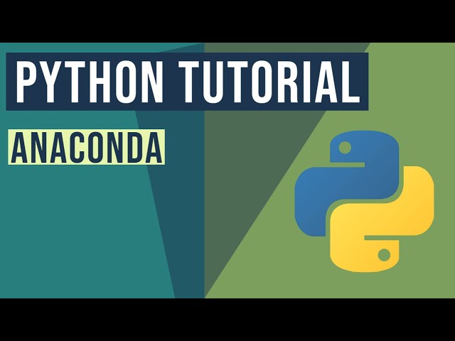 Python Anaconda tutorial
