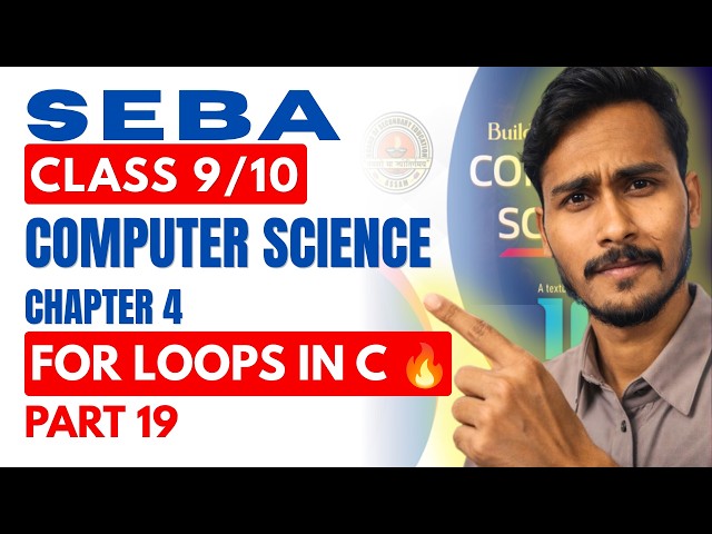 For Loop in C Programming | Part 19 | Complete Practical | Class 10 Computer Science| HSLC 2027