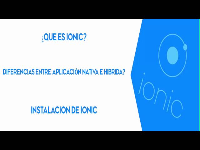 1- Curso de Ionic - Introducción + Instalación