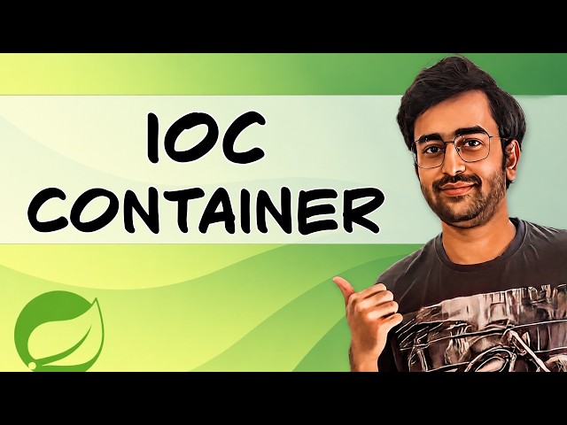 Spring Boot IOC Container & Dependency Injection — Full Guide