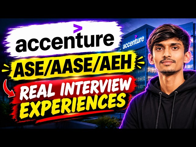 Accenture ASE/AASE/AEH Interview Experiences | Accenture Real Interview Experiences