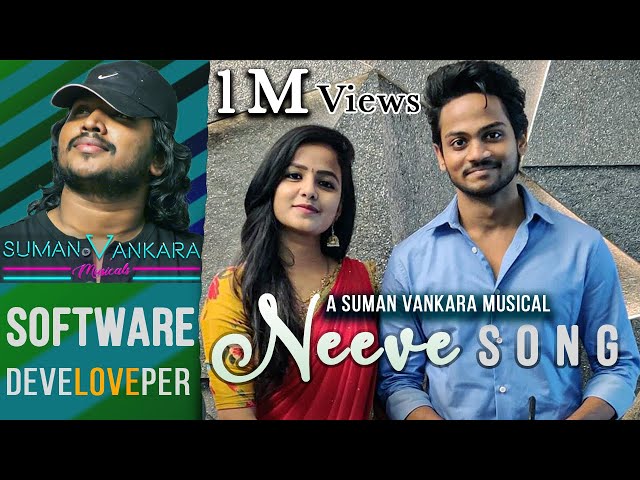 Suman Vankara's Neeve Song Will Make You Feel All the Emotions