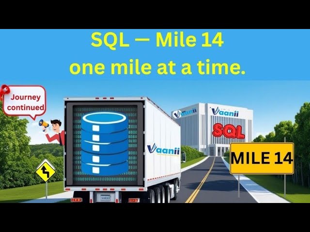 SQL Journey – Mile 14 : Conversion Function