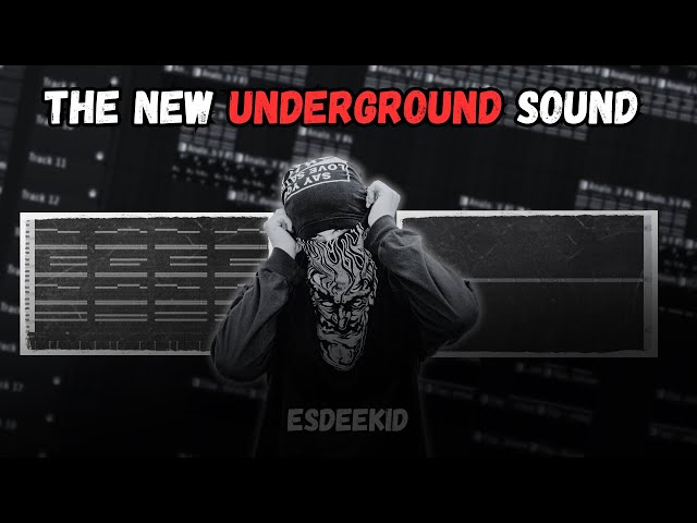 The New Underground Sound | Esdeekid Type Beat Tutorial