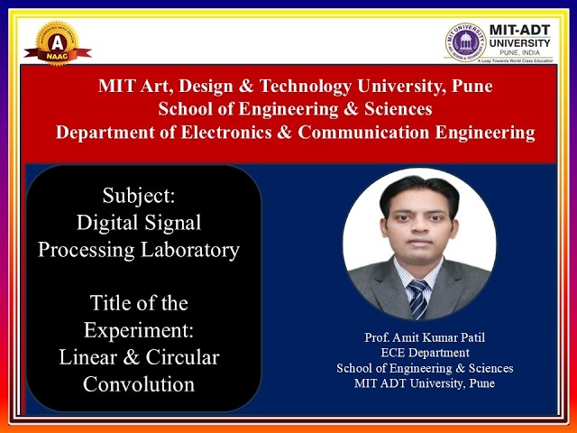 Linear & Circular Convolution  By  Prof  Amit Kumar Patil
