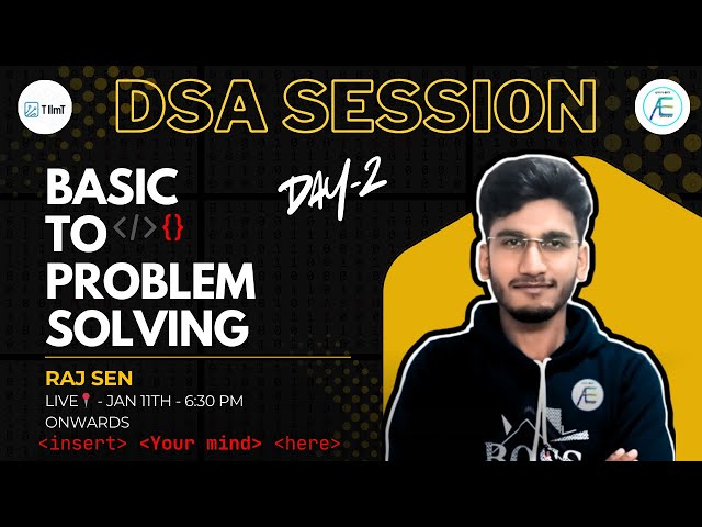 DSA Basics Day-2 | Master Core Structures & Algorithms (live)
