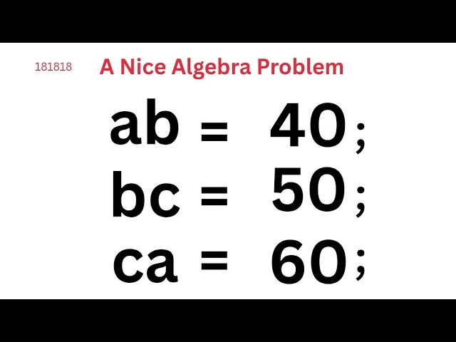 Math olympiad | A nice algebra problem | Can you solve this?