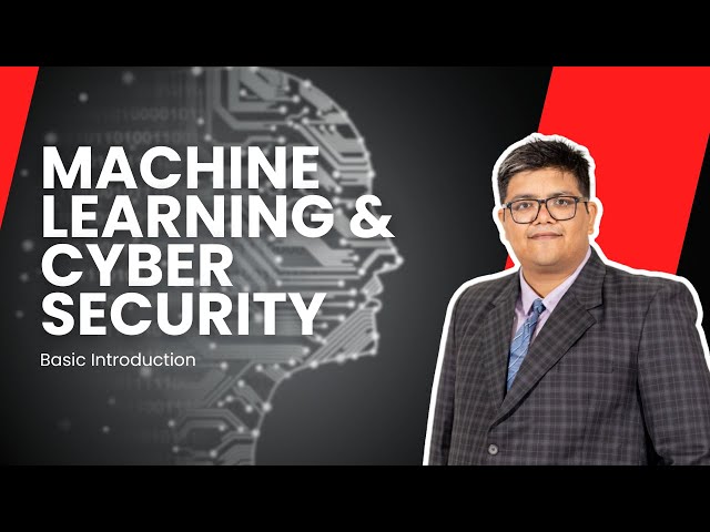 The Role of Machine Learning for Cybersecurity - Introduction