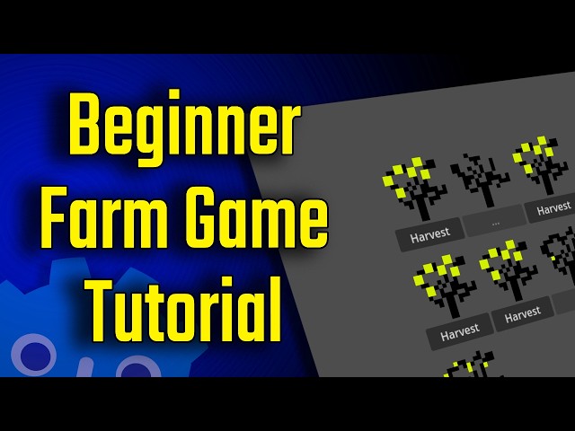 Beginner Godot Tutorial: Incremental Farm Game