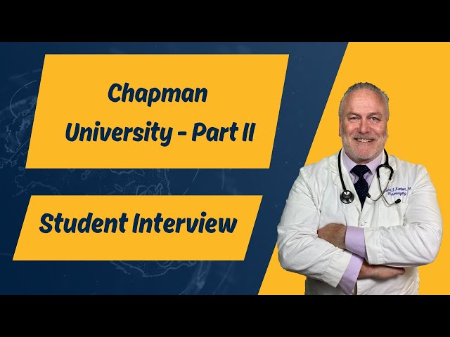 Chapman University PA Program - Student Part II