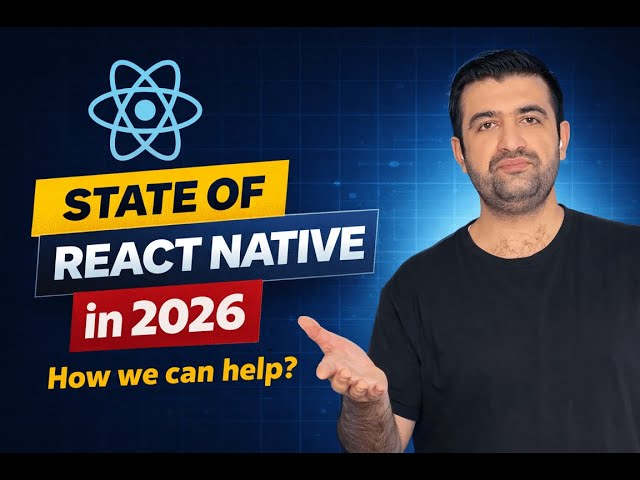 State of React Native 2026: Build High-Performance Apps Faster (And How We Can Help)