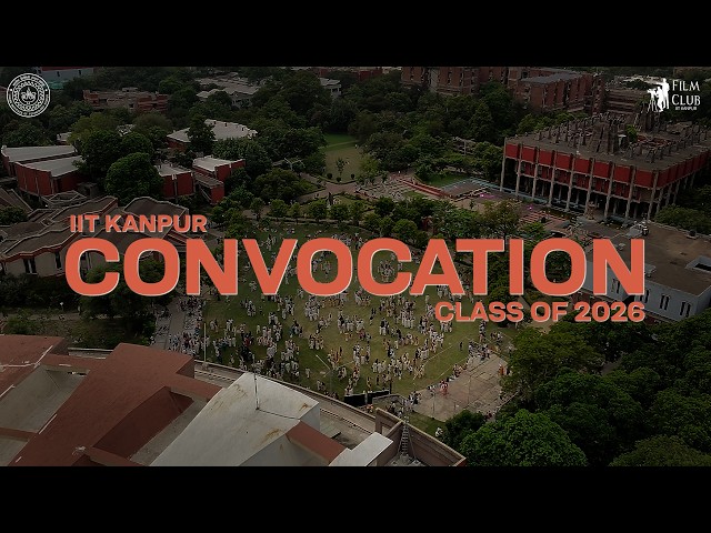 Convocation Video 2026 | IIT Kanpur