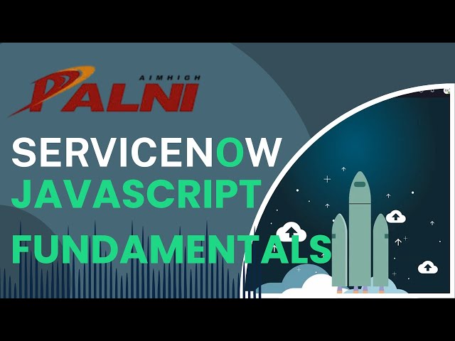 13 - Mastering JavaScript Objects & JSON Parsing | Structured Data in ServiceNow Scripts