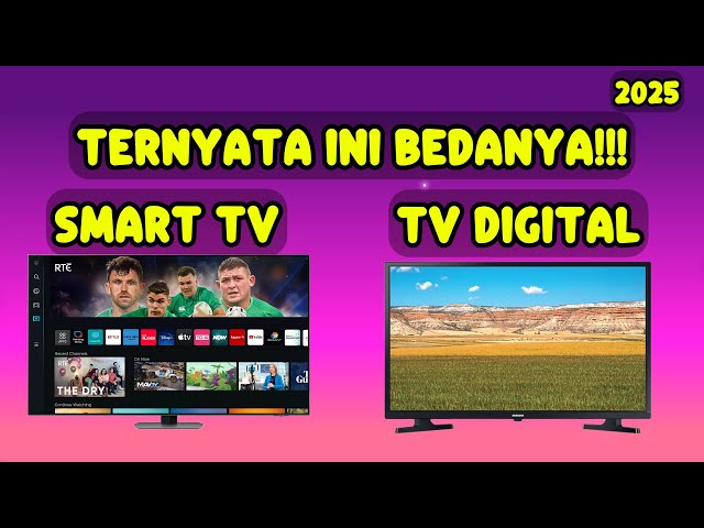 Perbedaan TV Digital & Smart TV